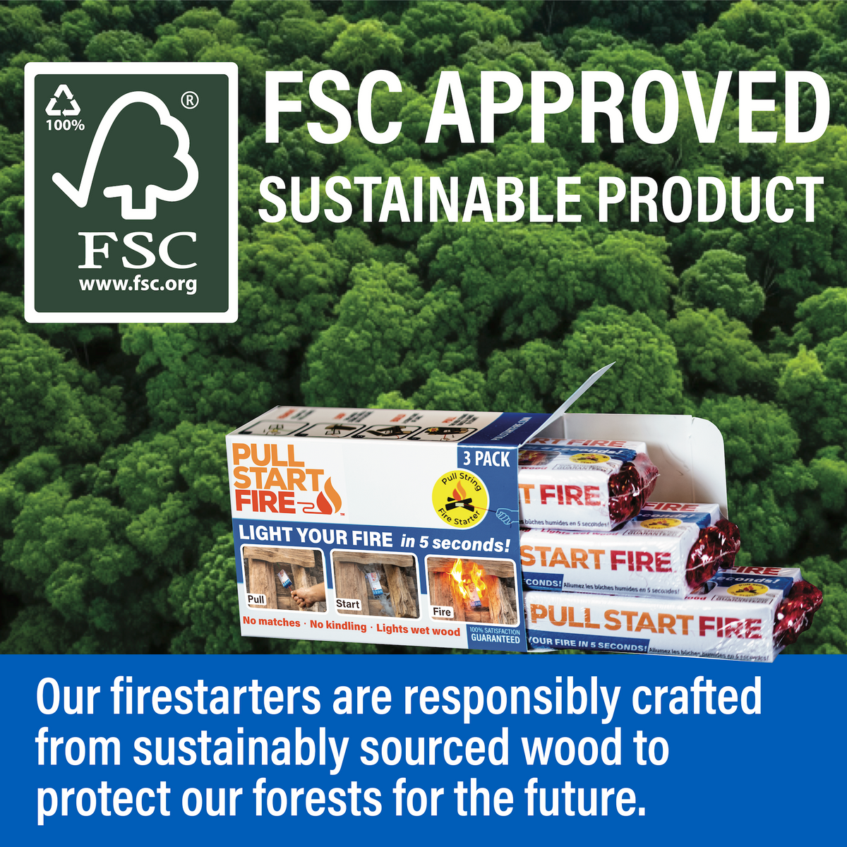 FSC-approved Pull Start Fire made with sustainably sourced wood