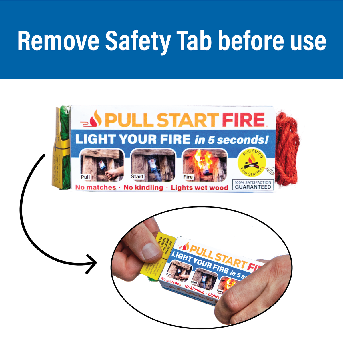 Pull Start Fire safety tab instructions